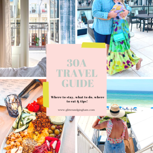 30A Travel Guide / Glitter & Gingham