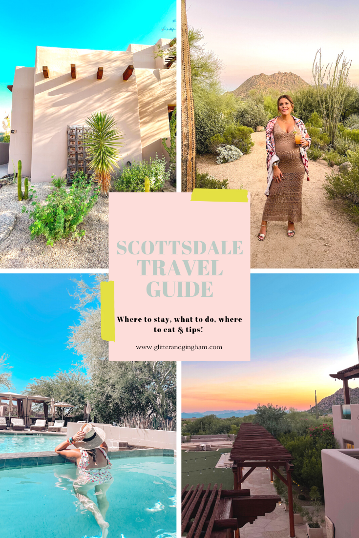 Scottsdale Travel Guide / Glitter & Gingham 