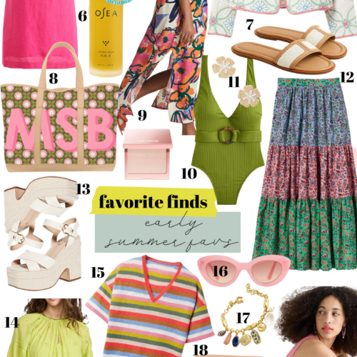 Early Summer Favorites / Glitter & Gingham