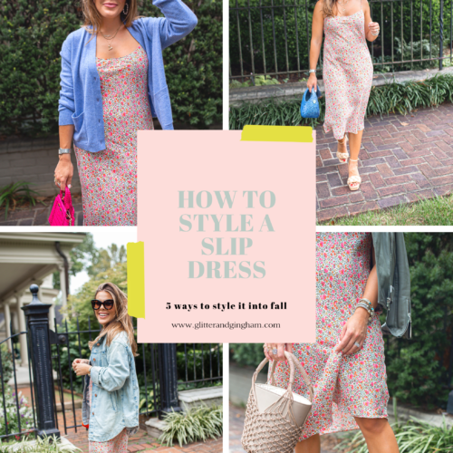 5 Ways to Style a Slip Dress / Glitter & Gingham