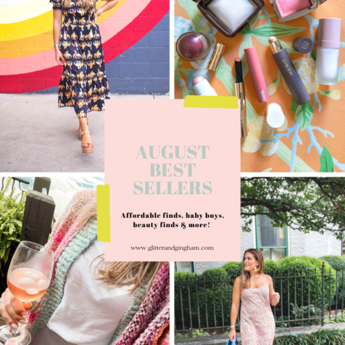 August Best Sellers // Glitter & Gingham