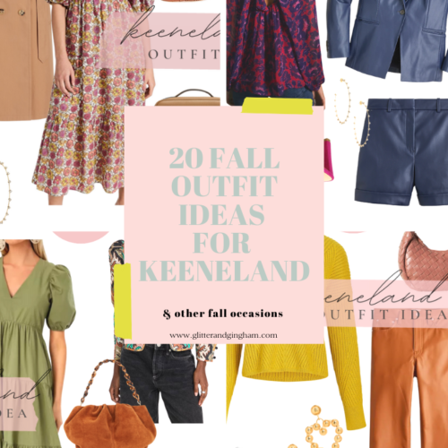 20 Keeneland Outfit Ideas for Fall // Glitter & Gingham